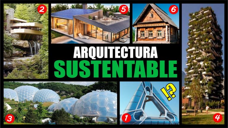 Arquitectura Sustentable: Diseñando un Futuro Ecológico
